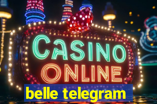 belle telegram